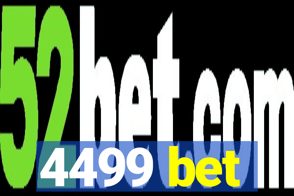 4499 bet